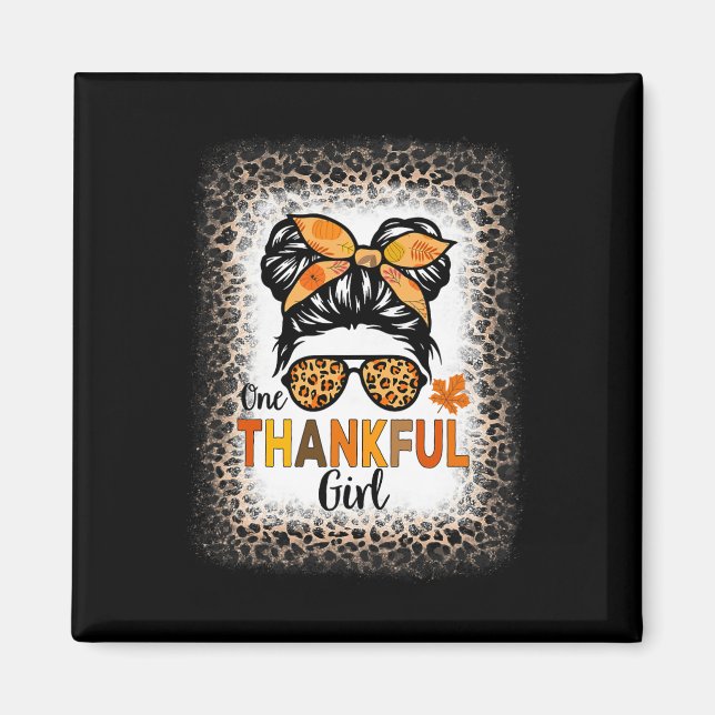 One Thankful Girl Thanksgiving Messy Bun Leopard B Magnet (Front)