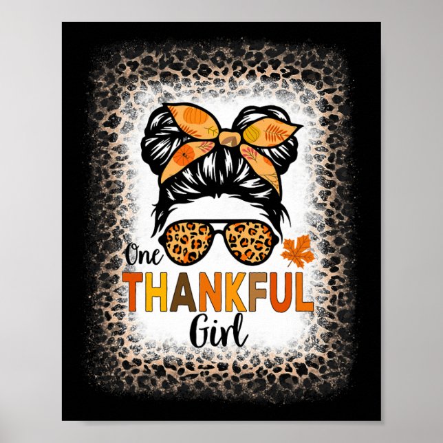One Thankful Girl Thanksgiving Messy Bun Leopard B Poster (Front)