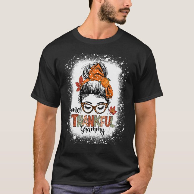 One Thankful Grammy Messy Bun Fall Autumn Thanksgi T-Shirt (Front)