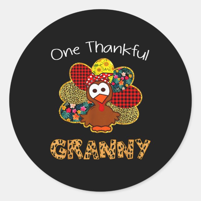 One Thankful Granny Shirt Funny Cute Turkey Thanks Classic Round Sticker (Front)