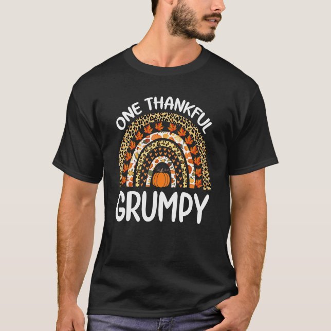 One Thankful Grumpy Thanksgiving Rainbow Leopard F T-Shirt (Front)