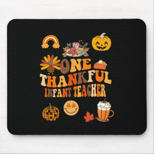 One Thankful Infant Teacher Thanksgiving Retro Gro Mouse Pad