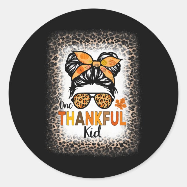 One Thankful Kid Thanksgiving Messy Bun Leopard Bl Classic Round Sticker (Front)