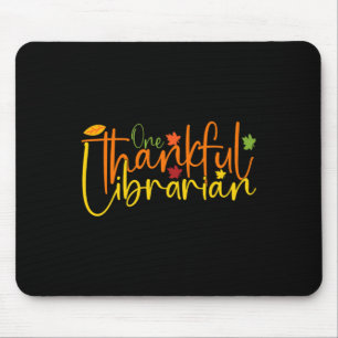 One Thankful Librarian Tee Fall Autumn Thanksgivin Mouse Pad