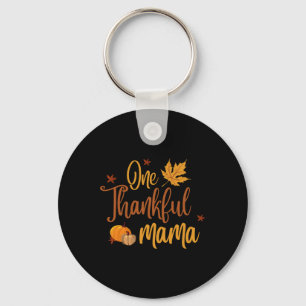 One Thankful Mama Autumn Fall Mother Thanksgiving Keychain