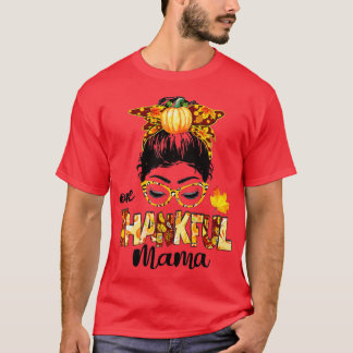 One Thankful Mama Funny Messy Bun Fall Autumn Than T-Shirt
