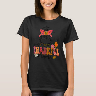 One Thankful Mama Messy Bun Fall Autumn Thanksgivi T-Shirt