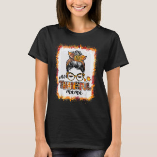 One Thankful Mama Messy Bun Fall Leaves Autumn Tha T-Shirt