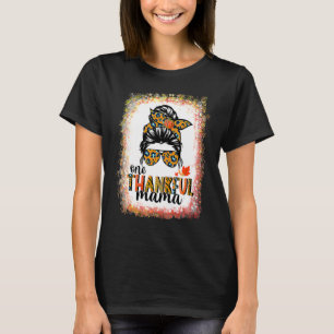 One Thankful Mama Messy Bun Leopard Fall Autumn Th T-Shirt