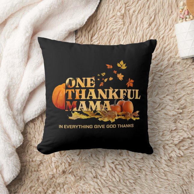 ONE THANKFUL MAMA MOM Thanksgiving Throw Pillow (Blanket)