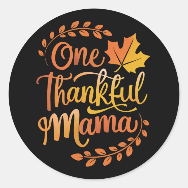 One Thankful Mom Cute Fall Thanksgiving  Autumn  Classic Round Sticker (Front)