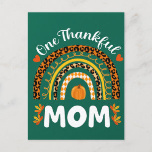 One Thankful Mom Thanksgiving Rainbow Fall Leopard Postcard