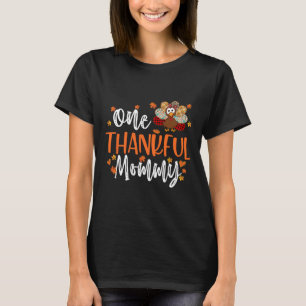 One Thankful Mommy Thanksgiving Family Matching Tu T-Shirt