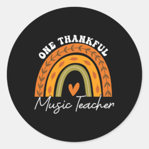 One Thankful Music Teacher Rainbow Fall Thanksgivi Classic Round Sticker