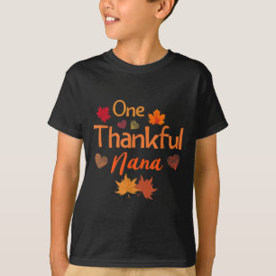 One thankful nana Thanksgiving cute women fall aut T-Shirt