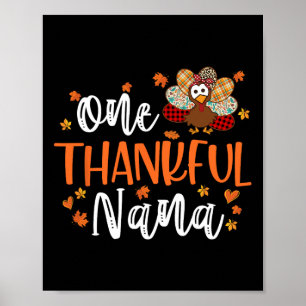 One Thankful Nana Thanksgiving Family Matching Tur Poster