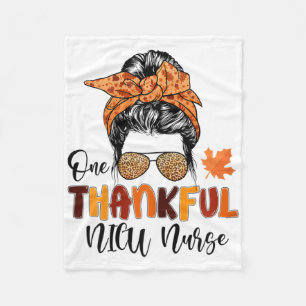 One Thankful Nicu Nurse Messy Bun Fall Nurse Thank Fleece Blanket
