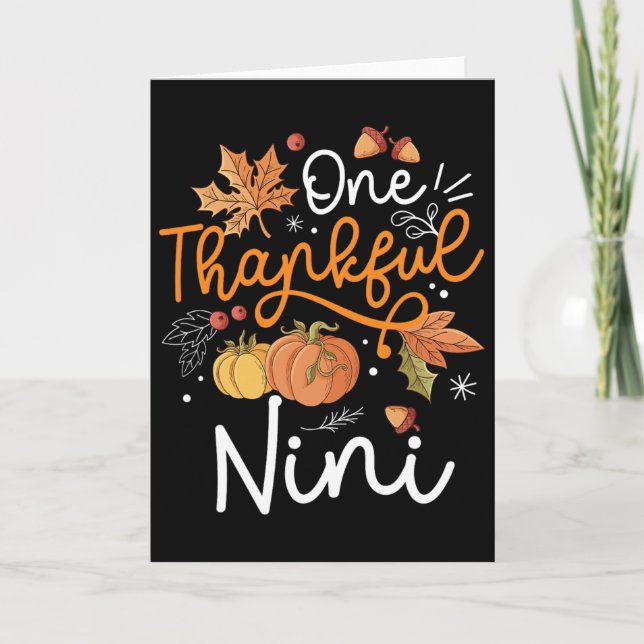 One Thankful Nini Happy Thaksgiving Day Pumpkin Fa Card (Front)