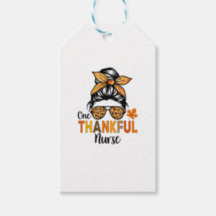 One Thankful Nurse Thanksgiving Women Messy Bun Le Gift Tags