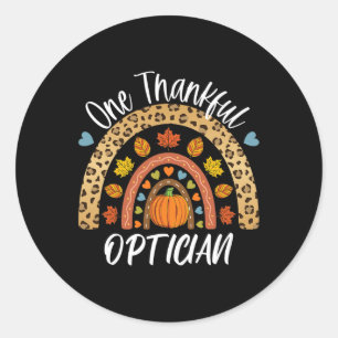 One Thankful Optician Cute Rainbow Autumn Fall  Classic Round Sticker