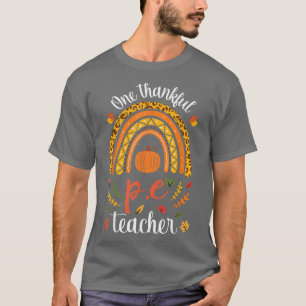 One Thankful PE Teacher Leopard Rainbow Women Than T-Shirt