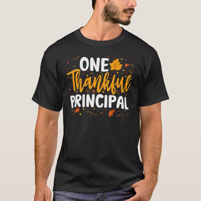 One Thankful Principal Fall Autumn Thanksgiving Co T-Shirt (Front)