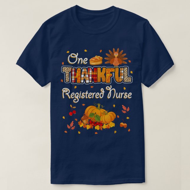 One Thankful Registered Nurse Fall Autumn Thanksgi T-Shirt (Design Front)