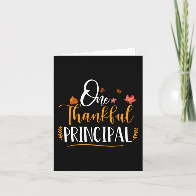 One Thankful School Principal Fall Thanksgiving Pr Card (Front)