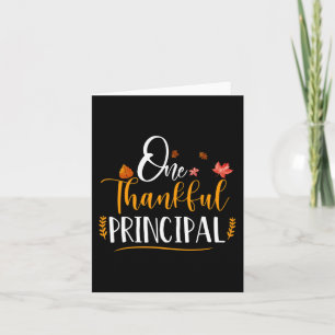 One Thankful School Principal Fall Thanksgiving Pr Card