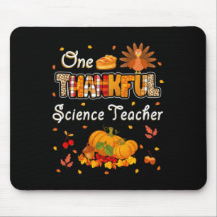 One Thankful Science Teacher Fall Leaves Autumn Th Mouse Pad