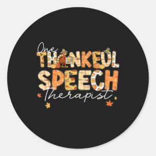 One Thankful Speech Therapist Slp Turkey Fall Than Classic Round Sticker