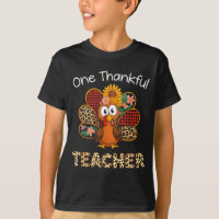 One Thankful Teacher Funny Cute Turkey Thanksgivin