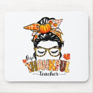 One Thankful Teacher Funny Messy Bun Fall Thanksgi Mouse Pad