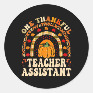One Thankful Teacher Istant - Thanksgiving Teachin Classic Round Sticker