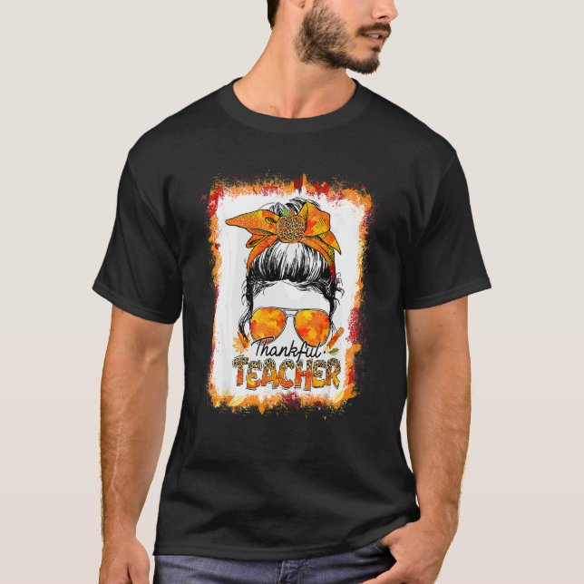 One Thankful Teacher Leopard Messy Bun Thanksgivin T-Shirt (Front)