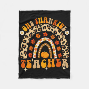 One Thankful Teacher Thanksgiving Rainbow Leopard  Fleece Blanket