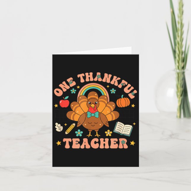 One Thankful Teacher Thanksgiving Turkey Cute Penc Card (Front)