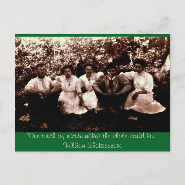 One touch of nature makes the whole world kin postcard (Front)