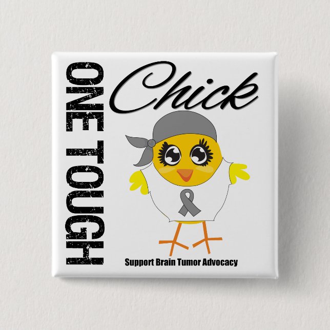 One Tough Chick Brain Tumour Warrior 2 Inch Square Button (Front)