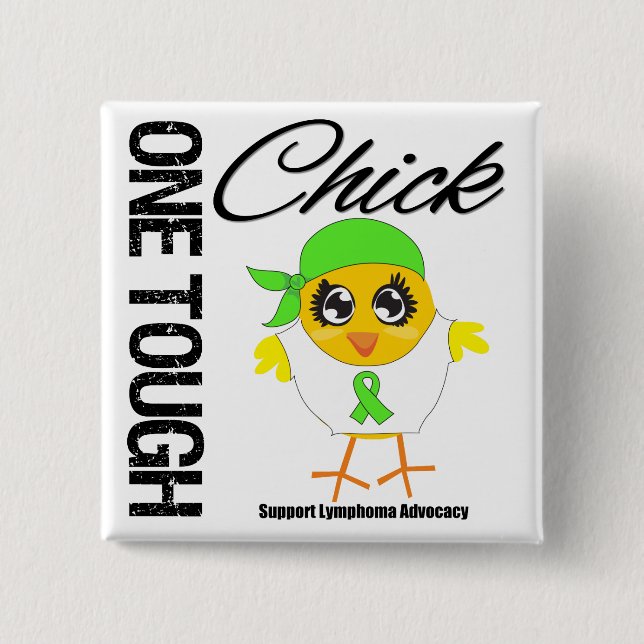 One Tough Chick Lymphoma Warrior 2 Inch Square Button (Front)