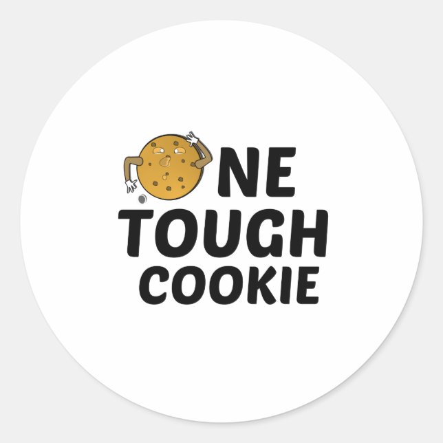 ONE TOUGH COOKIE CLASSIC ROUND STICKER (Front)