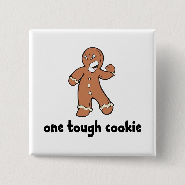 One Tough Cookie Kids 2 Inch Square Button (Front)