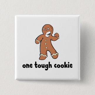 One Tough Cookie Kids 2 Inch Square Button