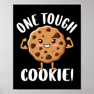 One Tough Cookie Poster