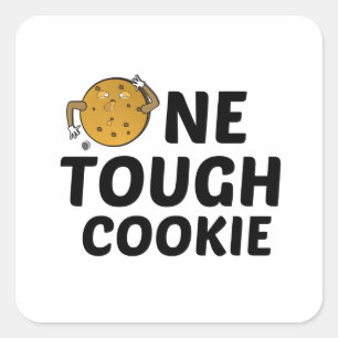 ONE TOUGH COOKIE SQUARE STICKER