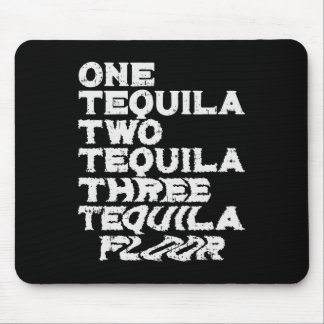 One Two Three Tequila Floor Funny Mexican Party Dr Mouse Pad