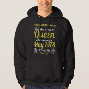 One Upon A Time There Was A Queen Was Born In May  Hoodie