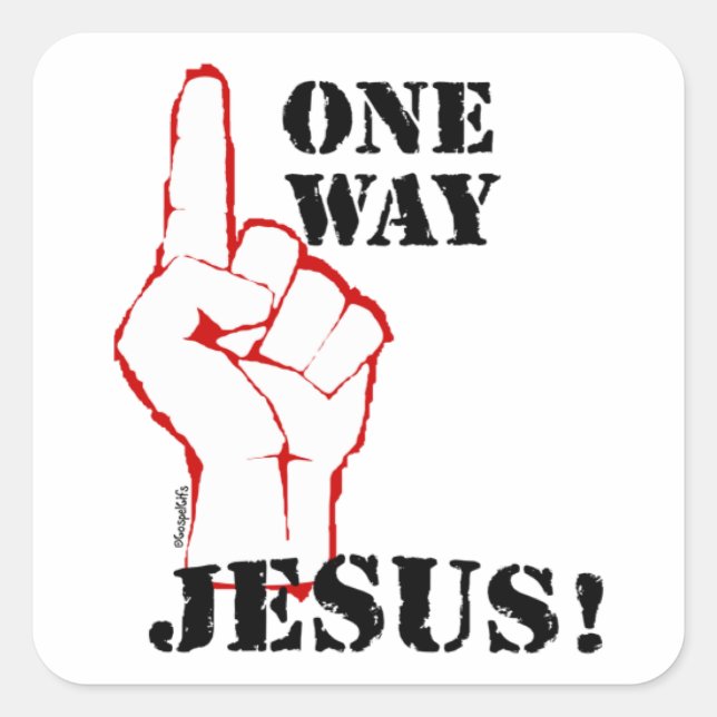 One way Jesus Christian gift design Square Sticker (Front)