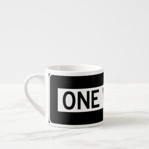 One way sign espresso cup