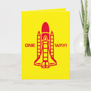 One Way! Space Shuttle, Spacecraft  Card